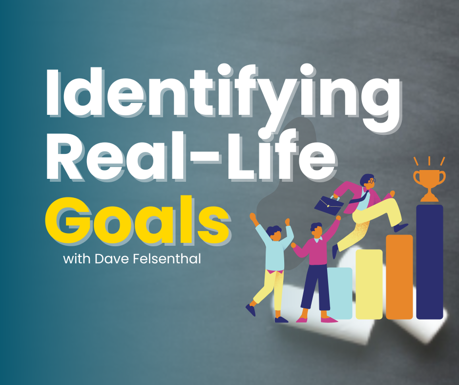 Identifying Life Goals