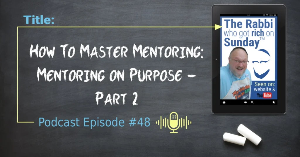 This is the featured image for Mentoring on Purpose - Part 2