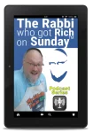 the rabbi who got rich on sunday podcast series main image as seen on a tablet